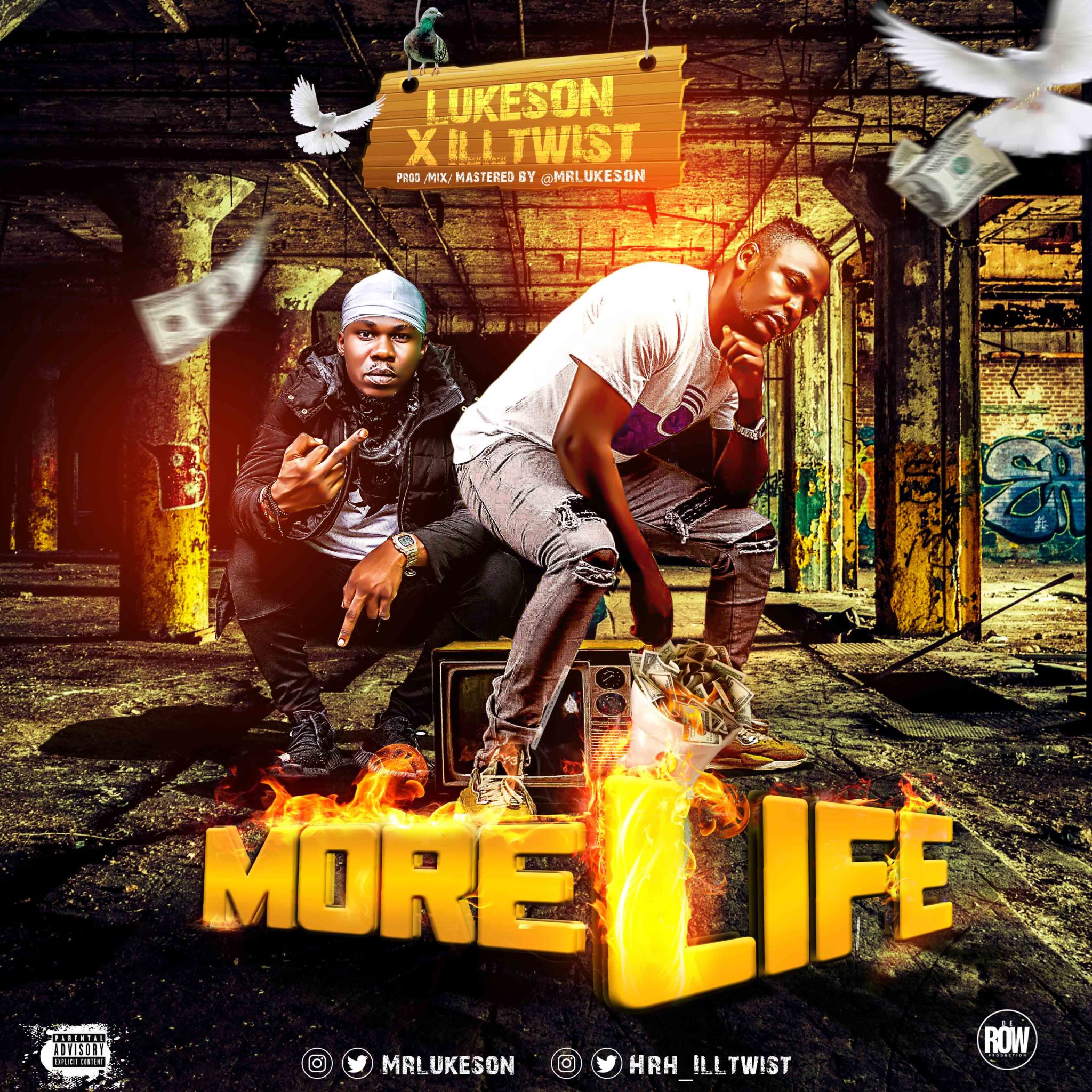 More life- Mr Lukeson X Ill Twist! - ArcticReporters.com